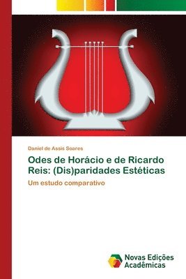 Odes de Horcio e de Ricardo Reis 1