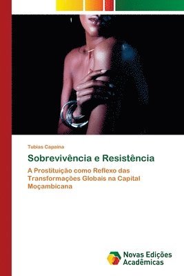 Tubias Capaina - Sobrevivência e Resistência, Häftad