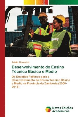 bokomslag Desenvolvimento do Ensino Tcnico Bsico e Medio