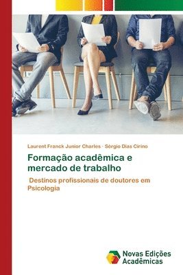 bokomslag Formação acadêmica e mercado de trabalho