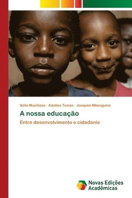 A nossa educao 1