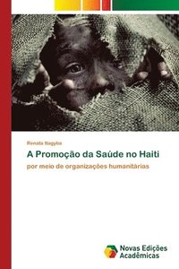 bokomslag A Promoo da Sade no Haiti