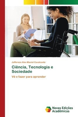Jefferson Alex Maciel Cavalcante - Ciência, Tecnologia e Sociedade, Häftad