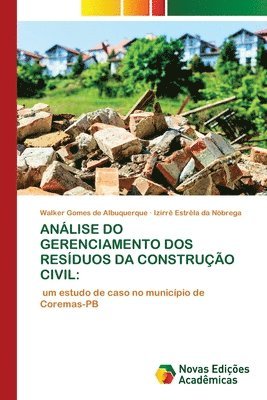 bokomslag Anlise Do Gerenciamento DOS Resduos Da Construo Civil