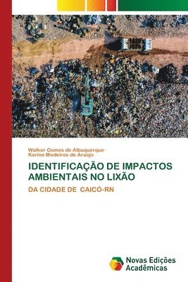 Identificação de Impactos Ambientais No Lixão
