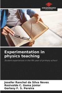 bokomslag Experimentation in physics teaching