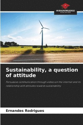 Ernandes Rodrigues - Sustainability, a question of attitude, Häftad