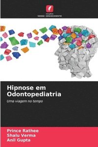 bokomslag Hipnose em Odontopediatria