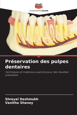 bokomslag Préservation des pulpes dentaires