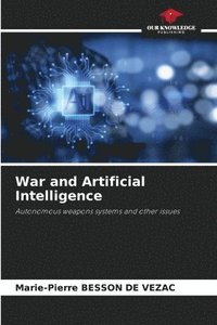bokomslag War and Artificial Intelligence