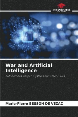 bokomslag War and Artificial Intelligence