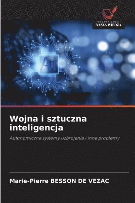 bokomslag Wojna i sztuczna inteligencja