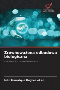 bokomslag Zrównowa?ona odbudowa biologiczna
