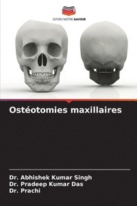 bokomslag Ostéotomies maxillaires