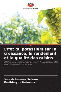 bokomslag Effet du potassium sur la croissance, le rendement et la qualité des raisins