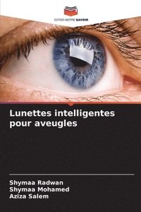 bokomslag Lunettes intelligentes pour aveugles
