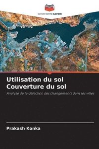 bokomslag Utilisation du sol Couverture du sol