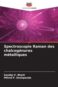bokomslag Spectroscopie Raman des chalcogénures métalliques