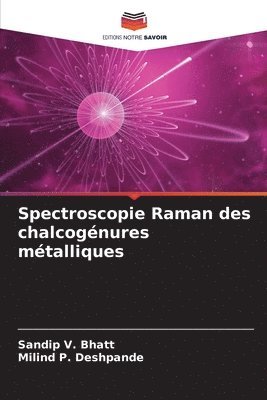 bokomslag Spectroscopie Raman des chalcogénures métalliques