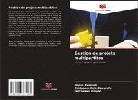 bokomslag Gestion de projets multipartites