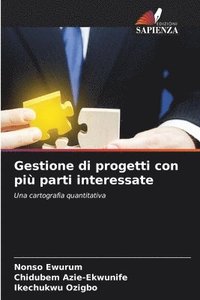 bokomslag Gestione di progetti con più parti interessate