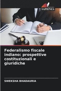bokomslag Federalismo fiscale indiano
