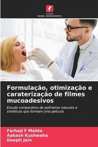 bokomslag Formulação, otimização e caraterização de filmes mucoadesivos