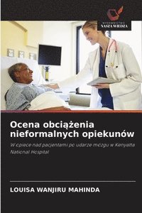 bokomslag Ocena obci??enia nieformalnych opiekunów