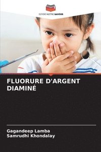 bokomslag Fluorure d'Argent Diaminé