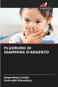 bokomslag Fluoruro Di Diammina d'Argento