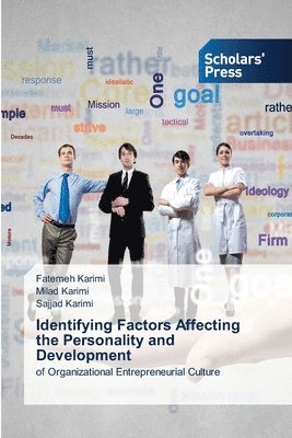 Identifying Factors Affecting the Personality and Development 1