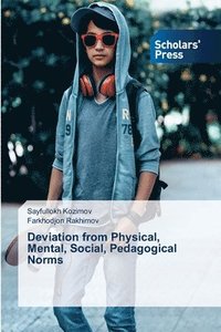 bokomslag Deviation from Physical, Mental, Social, Pedagogical Norms