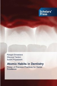 bokomslag Atomic Habits in Dentistry