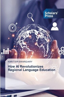 bokomslag How AI Revolutionizes Regional Language Education