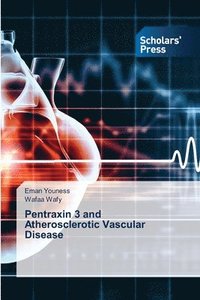bokomslag Pentraxin 3 and Atherosclerotic Vascular Disease