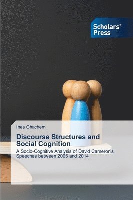 Discourse Structures and Social Cognition 1