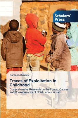 Traces of Exploitation in Childhood 1