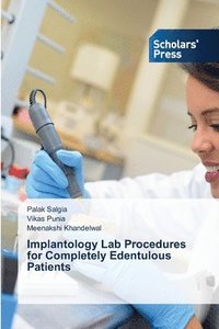 bokomslag Implantology Lab Procedures for Completely Edentulous Patients