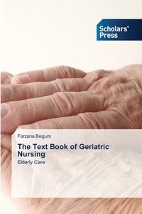 bokomslag Text Book of Geriatric Nursing