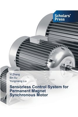 Sensorless Control System for Permanent Magnet Synchronous Motor 1