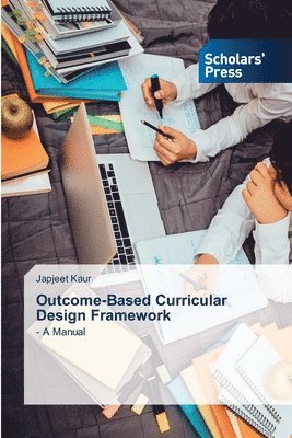 bokomslag Outcome-Based Curricular Design Framework