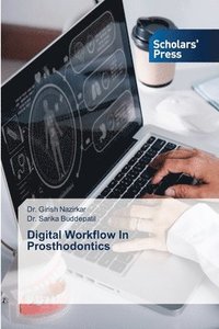 bokomslag Digital Workflow In Prosthodontics