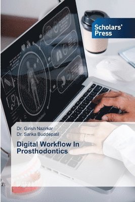 bokomslag Digital Workflow In Prosthodontics