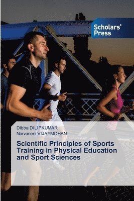 bokomslag Scientific Principles of Sports Training in Physical Education and Sport Sciences