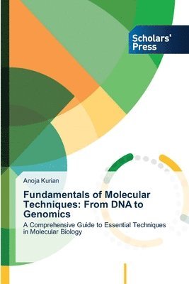 bokomslag Fundamentals of Molecular Techniques