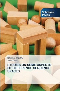 bokomslag Studies on Some Aspects of Difference Sequence Spaces