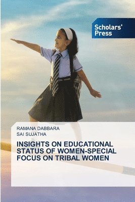 bokomslag Insights on Educational Status of Women-Special Focus on Tribal Women