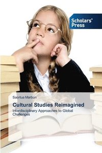 bokomslag Cultural Studies Reimagined