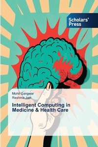 bokomslag Intelligent Computing in Medicine & Health Care
