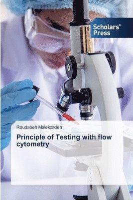 Principle of Testing with flow cytometry 1